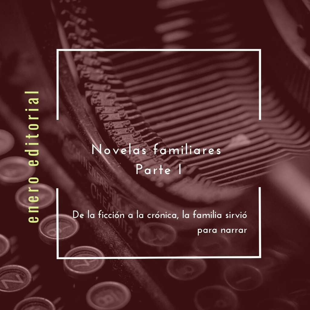 Novelas familiares - Parte I