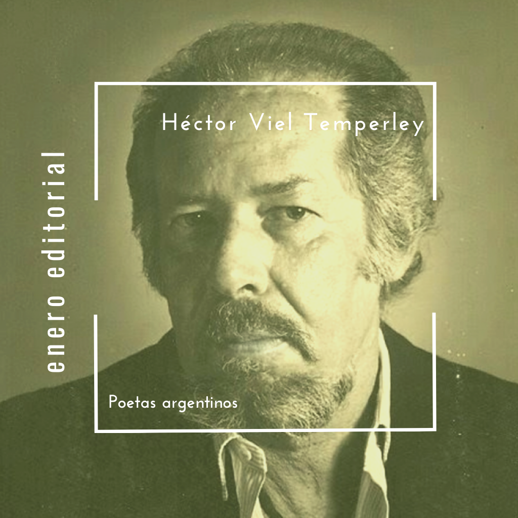 Héctor Viel Temperley - Poeta argentino