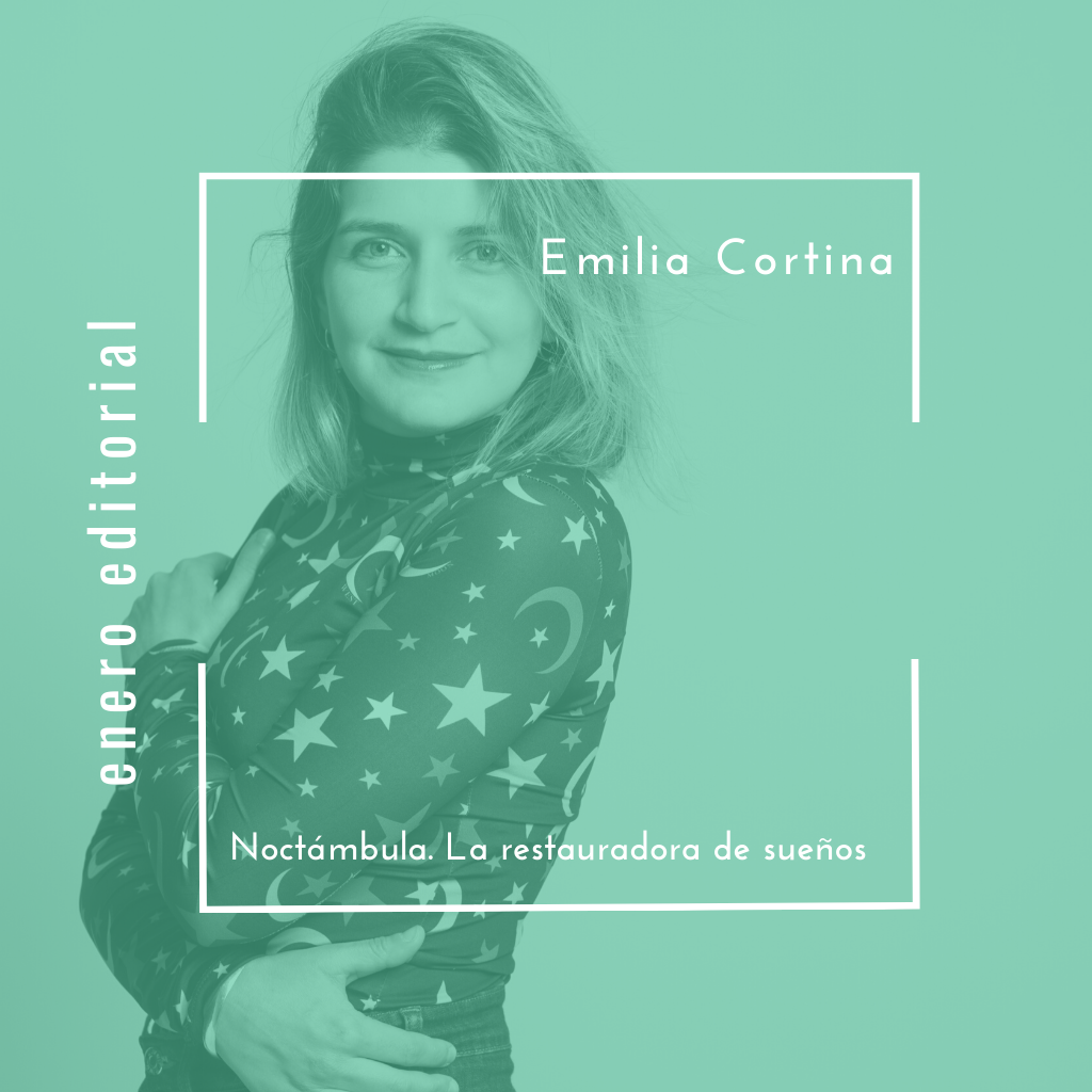 Noctámbula. La restauradora de sueños - Emilia Cortina