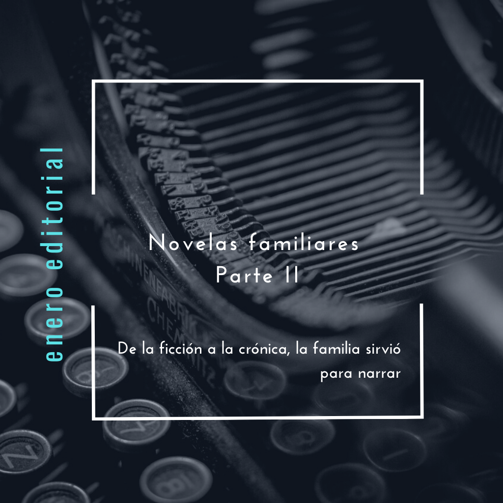 Novelas familiares - Parte II