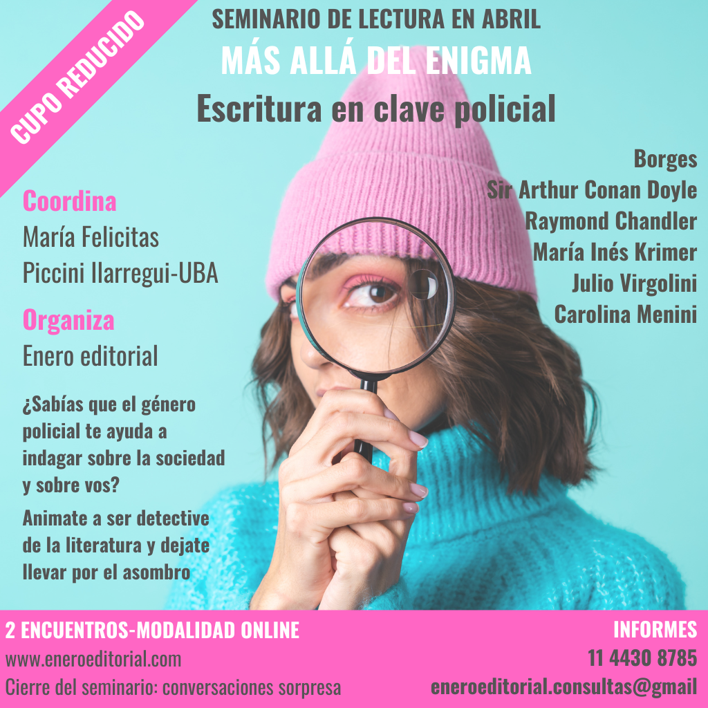 Seminario de lectura - Más allá del enigma: escritura en clave policial